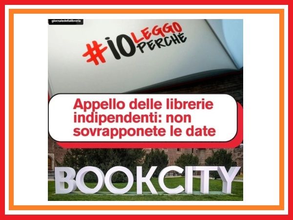 Appello delle librerie indipendenti: non sovrapponete le date - News, Librerie Indipendenti di Milano